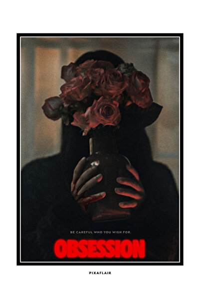 Pixaflair - Obsession - Freaky Nikky - Çerçevesiz Film Poster
