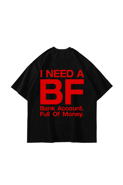 Sekizbiraltı I Need a Bf Back Printed Black Oversize Tshirt