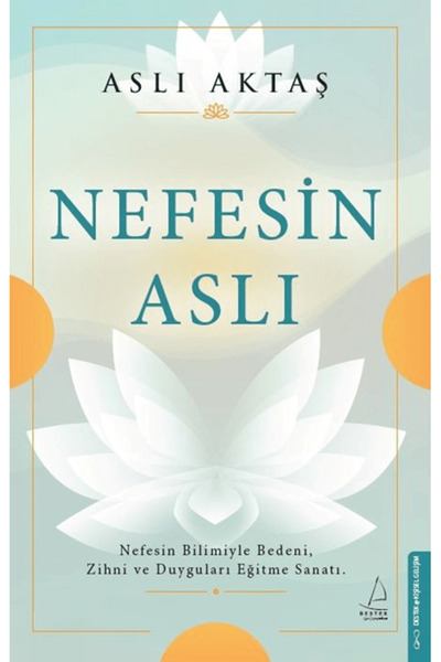 Destek Yayınları Nefesin Aslı / Aslı Aktaş / / 9786258594904