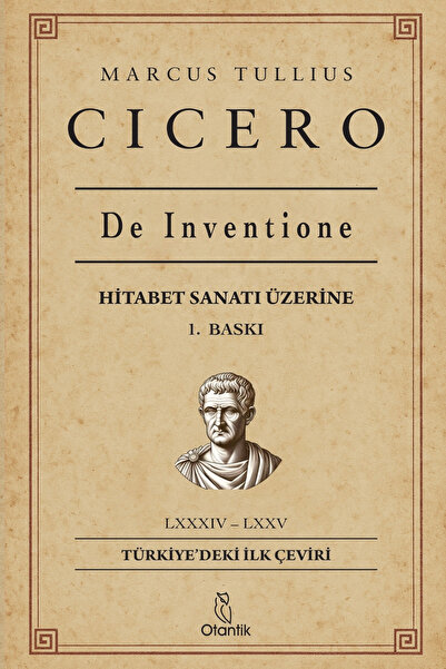 Otantik Kitap De İnventione - Hitabet Sanatı - Cicero
