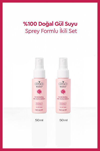Otacı Botanics+ %100 Doğal Gül Suyu Spreyi 2'li Set