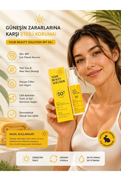 Your Beauty Solution yüz güneş kremi SDF koruması ipeksi doku sıfır yanık