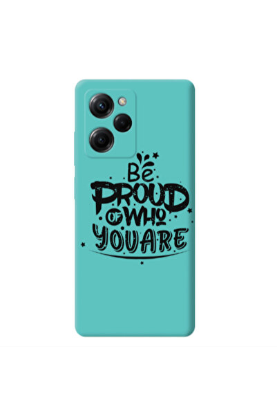Other Xiaomi Poco X5 Pro Be proud of who you are Turquoise Colored Silicone T...