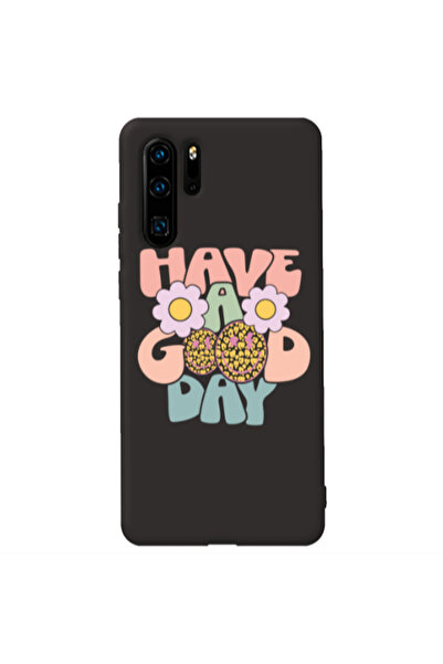 Other Huawei P30 Pro Have A Good day Black Colored Silicone TPU Θήκη