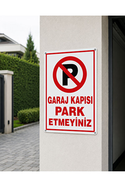 ünalgrup Do Not Park Near Garage Door Sign 25X35 cm a Quality Pvc Dekota Warn...