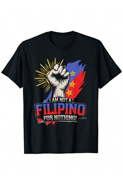 9JY تي شيرت I Am Not A Filipino For Nothing Fight، هدية للمشجعين الفلبينيين ا...