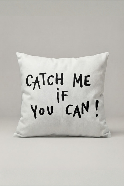 Generic Brand Catch Me if You Can Written Cushion Cover 341 – Catch Me Design...