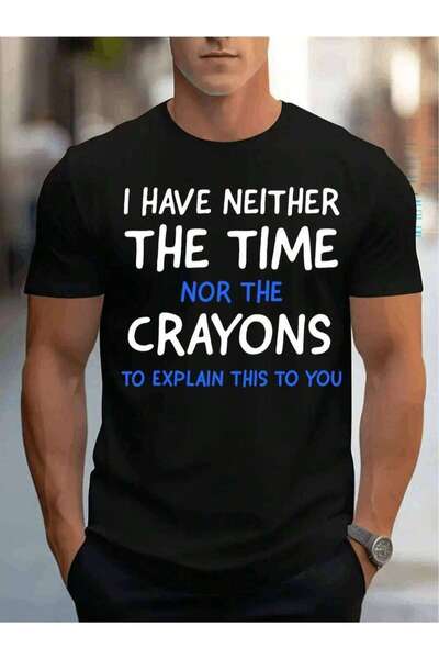 k222 تي شيرت رجالي بطبعة 'I HAVE NEITHER TIME NOR THE CRAYONS'، مريح بياقة دا...