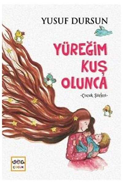 Nar Yayınları When My Heart Is Bird