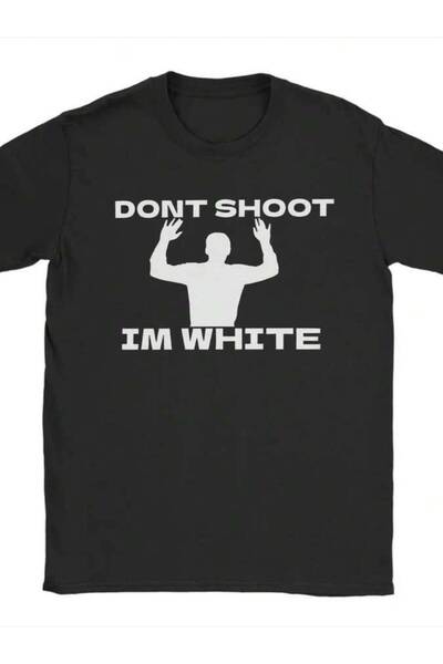 25W تي شيرت رجالي بتصميم مضحك وساخر بطبعة 'Don Shoot I M White'، قميص فريد بأ...