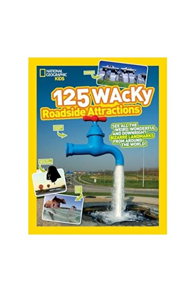 NATIONAL GEOGRAPHIC 125 de atracții excentrice de pe lângă drum