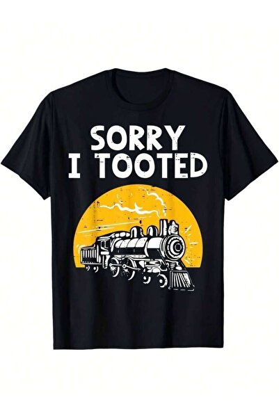 LİNA06 Train Sorry I Tooted Funny Locomotive Railroad Men'S Seasonal Tee Cool...