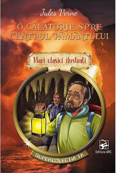 Arc O calatorie spre centrul pamantului - Jules Verne