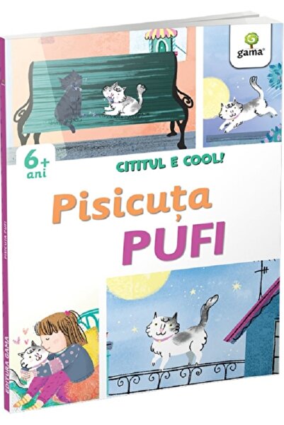 Gama Cititul e cool. Pisicuta Pufi - Loredana Baldinucci, Morena Forza