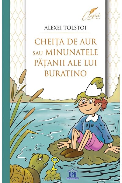 Didactica Publishing House Cheita de aur sau minunatele patanii ale lui Burat...