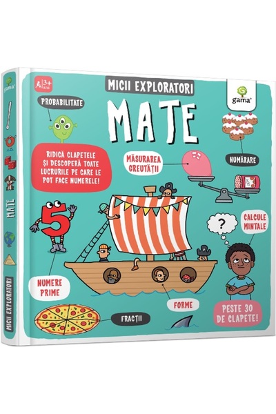 Gama Mate. Micii Exploratori