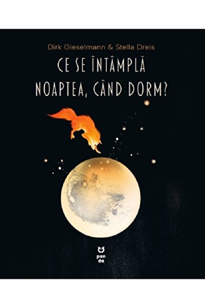 Pandora Ce se intampla noaptea, cand dorm? - Dirk Gieselmann, Stella Dreis