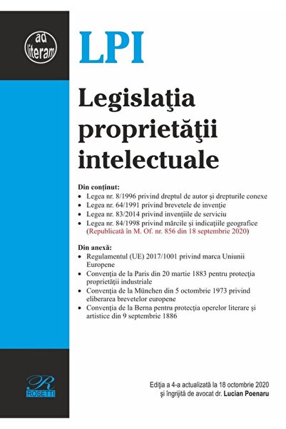 ROSETTİ Legislatia proprietatii intelectuale Ed.4 Act. 18 octombrie 2020