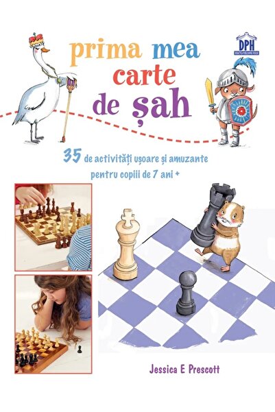 Didactica Publishing House Prima mea carte de sah - Jessica E. Prescott