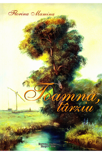 Pastel Toamna tarziu - Florina Mamina