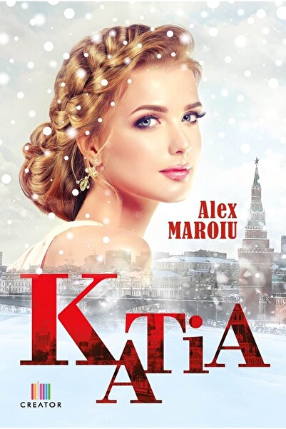 Editura Creator Katia - Alex Maroiu