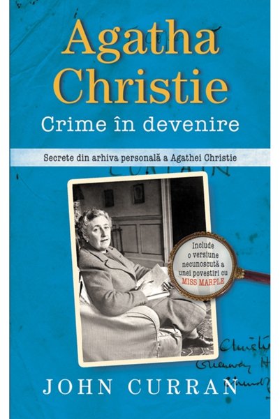 Rao Agatha Christie. Crime in devenire - John Curran