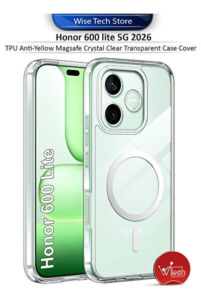 Wtech Honor 600 Lite 5G 2026 TPU Anti-Yellow Magsafe Crystal Clear Transparen...