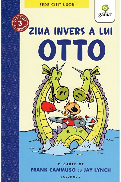 Gama Ziua invers a lui Otto - Frank Cammuso, Jay Lynch