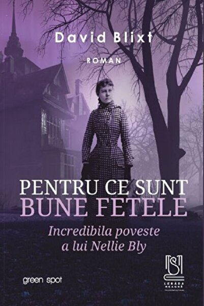LEBADA NEAGRA Pentru ce sunt bune fetele - David Blixt