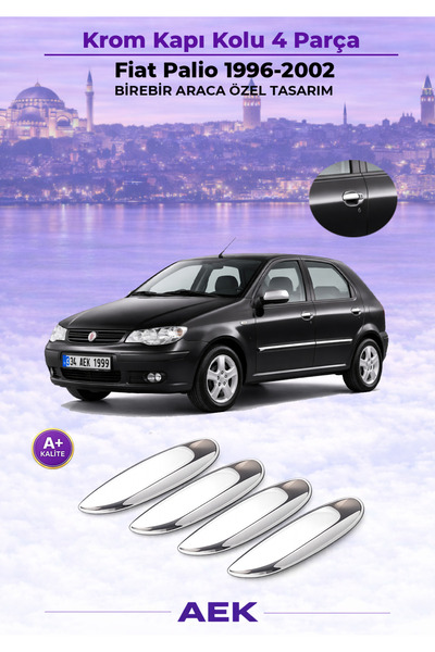 AEK Modern Fiat Palio Kapı Kolu 1996-2002 Paslanmaz Çelik