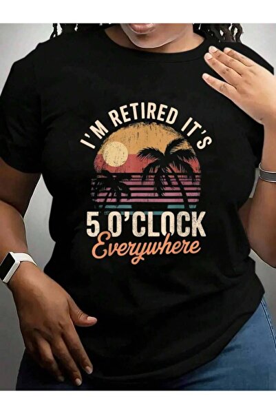 9JY Im Retired Its 5 Oclock Everywhere Back To School Black Graphic T Shirts Tee