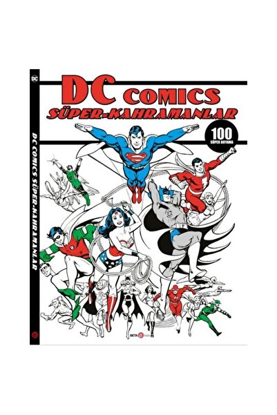 Beta Kids DC Comics Süper Kahramanlar 100 Süper Boyama