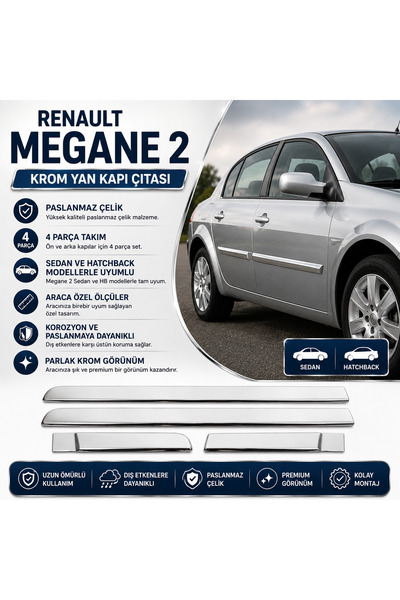 ServetDizaynOto Renault Megane 2 Uyumlu HB-Sedan Krom Yan Kapı Çıtası 4 Parça...