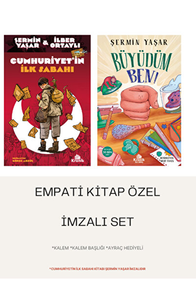 Kronik Kitap Büyüdüm Ben! Cumhuriyetin ilk Sabahı Şermin Yaşar 2 KİTAP İMZAHE...