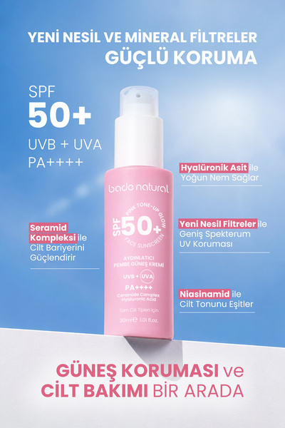 Bade Natural 50 Spf+ Aydınlatıcı Pembe Güneş Koruyucu Krem 30 ml