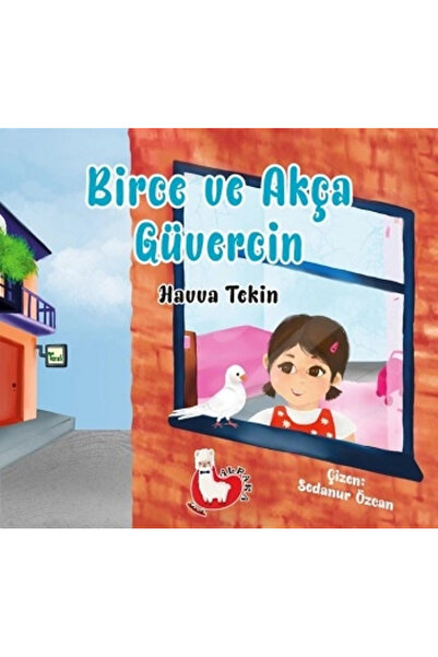 Generic Brand Birce Ve Akça Güvercin - Alpaka Yayınları - Havva Tekin Kitabı