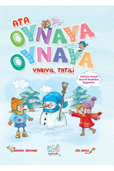 Ata Yayıncılık Ata Oynaya Oynaya Yarıyıl Tatili 3-4 Yaş