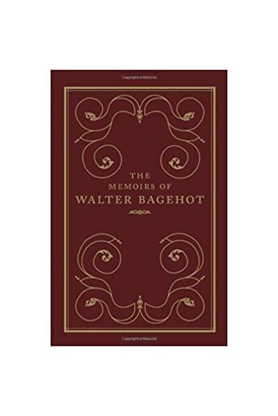 Yale University Press Memoirs of Walter Bagehot