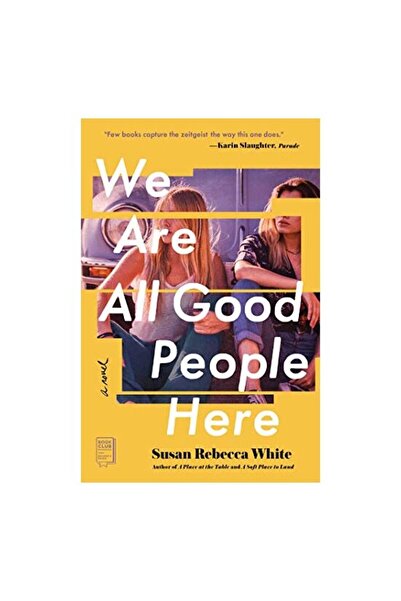 Simon and Schuster We Are All Good People Here