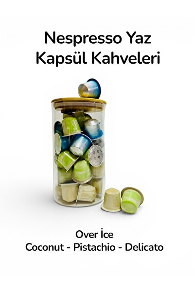 Nespresso Özel Seri Yaz Kapsül Kahveleri 30 Adet + Cam Saklama Kutusu Hediye