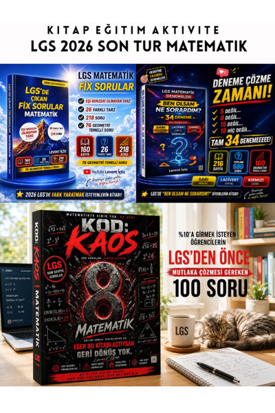 Bi bigelio LEVENT İÇÖZ LGS 8.SINIF MATEMATİK FİX SORULAR - KAOS SORULAR - BEN...