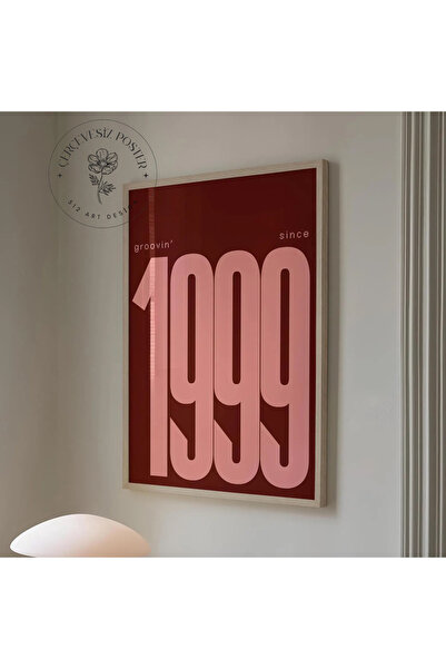 512 STORE Estetik Duvar Dekor Since 1999 Kuşe Kağıt Çerçevesiz Poster Ev Ofis...
