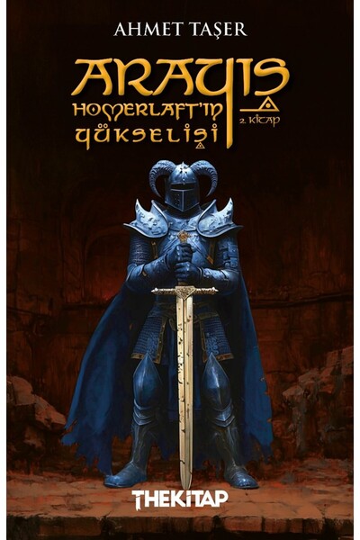 The Kitap Arayış Homerlaft’ın Yükselişi(2. Kitap)