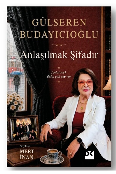 Destek Yayınları Gülseren Budayıcıoğlu - Anlaşılmak Şifadır ( )