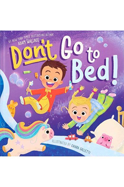 Silver Dolphin Books Don't Go to Bed!