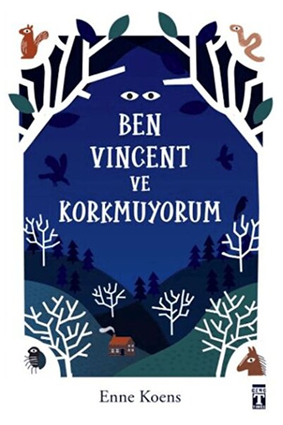 Genç Timaş Ben Vincent ve Korkmuyorum