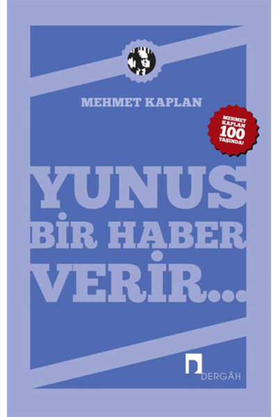 Dergah Yayınları Yunus Bir Haber Verir...