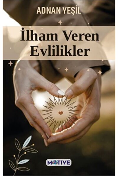 Motive Yayınları İlham Veren Evlilikler