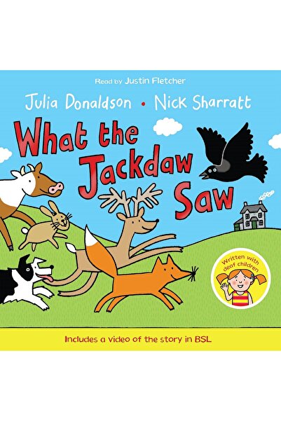 Pan Macmillan Julia Donaldson What The Jackdaw Saw