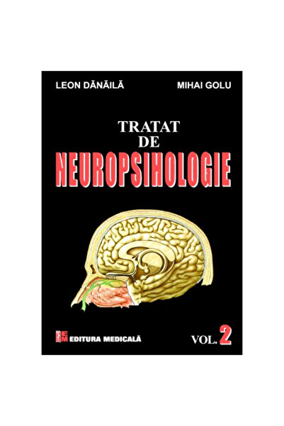 Editura Medicala Tratat De Neuropsihologie Vol.2